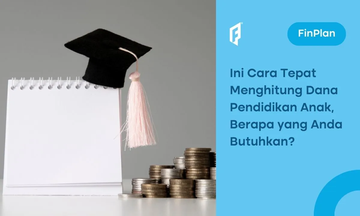 cara menghitung dana pendidikan anak