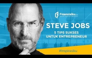 Tips Sukses Steve Jobs