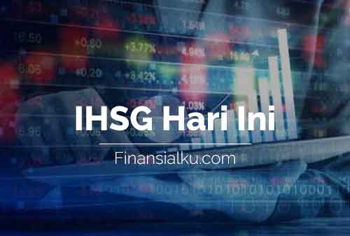 Penutupan IHSG Hari Ini Finansialku 06