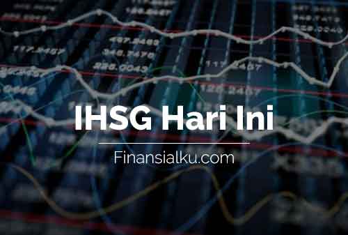 Penutupan IHSG Hari Ini Finansialku 14