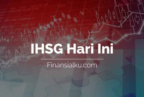 Penutupan IHSG Hari Ini Finansialku 18