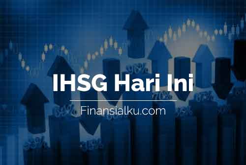 Penutupan IHSG Hari Ini Finansialku 22