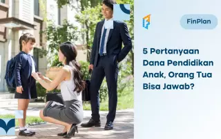 Pertanyaan dana pendidikan anak