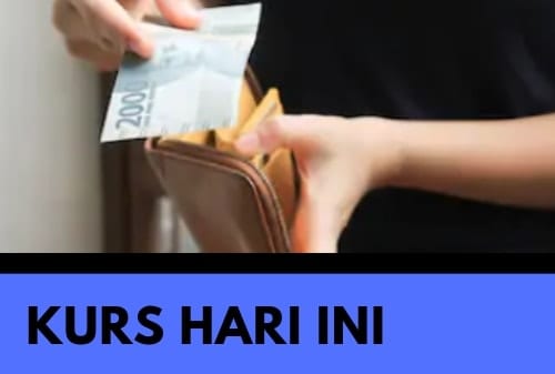 Kurs Dollar Hari Ini 31 Januari 2020