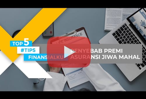 Penyebab Premi Asuransi jiwa