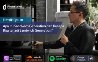 Fintalk Episode 20 - Sandwich Generation