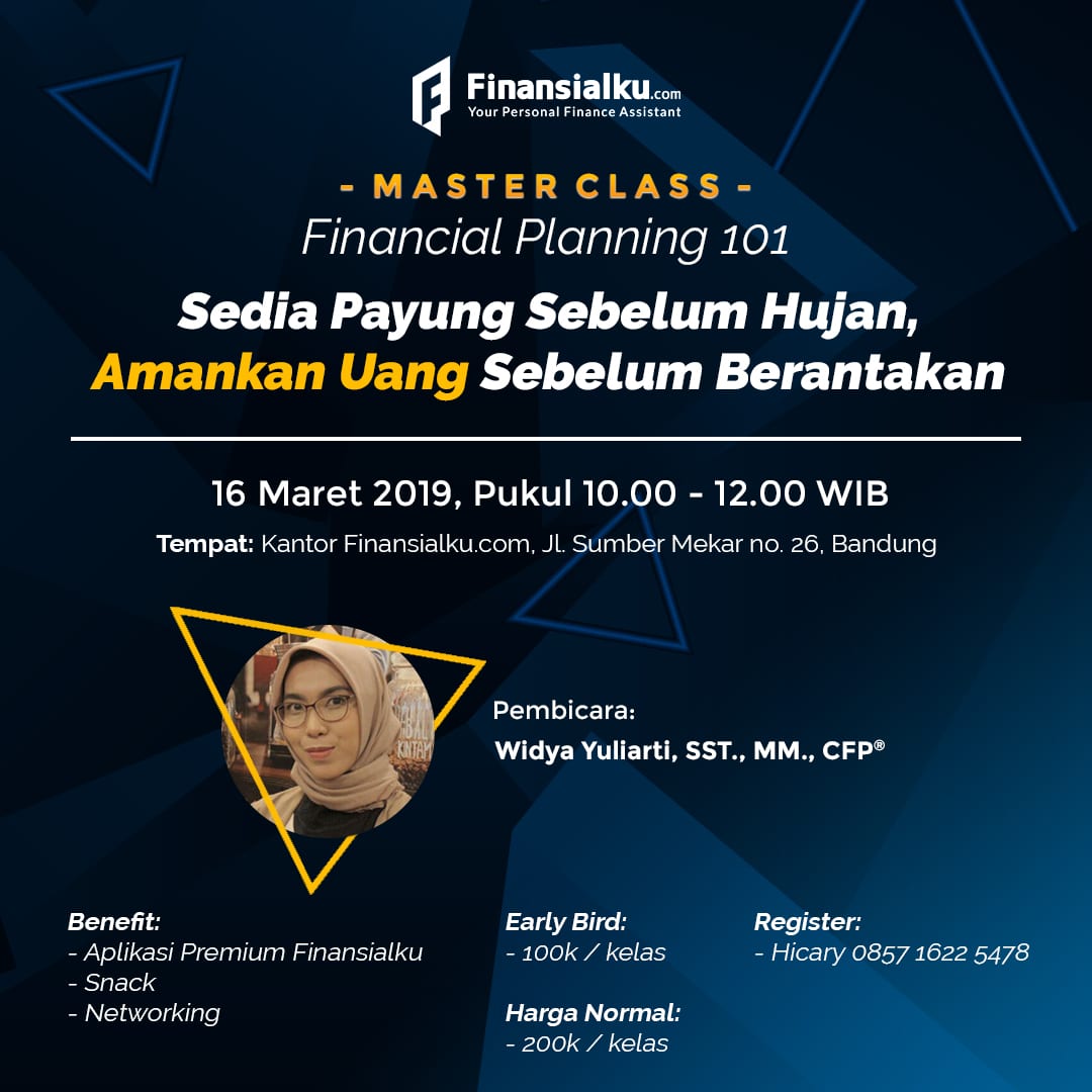 Master Class: Sedia Payung Sebelum Hujan Amankan Uang Sebelum Berantakan