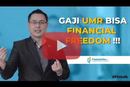 Fintalk Gaji UMR Bisa Financial Freedom