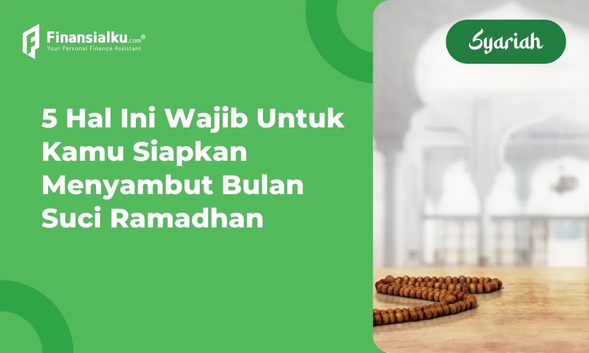 persiapan menyambut ramadhan