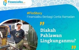 Cerita Ramadan Diakah Pahlawan Lingkunganmu 01 - Finansialku