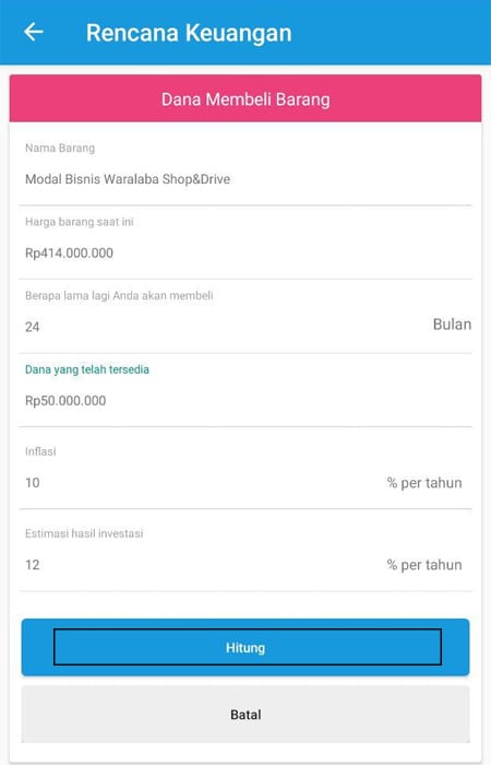 Rencana Keuangan Dana Membeli Barang Aplikasi Finansialku 1