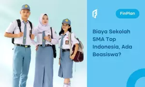 Daftar Biaya Sekolah SMA 2024/2025 di Sekolah Top, Ada Beasiswanya