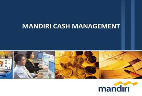 Manfaat dan Cara Penggunaan Mandiri Cash Management 01 - Finansialku