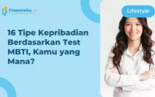 16 Tipe Kepribadian Berdasarkan Test MBTI, Kamu yang Mana?