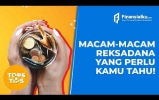 VIDEO macam-macam reksadana yang perlu kamu tahu