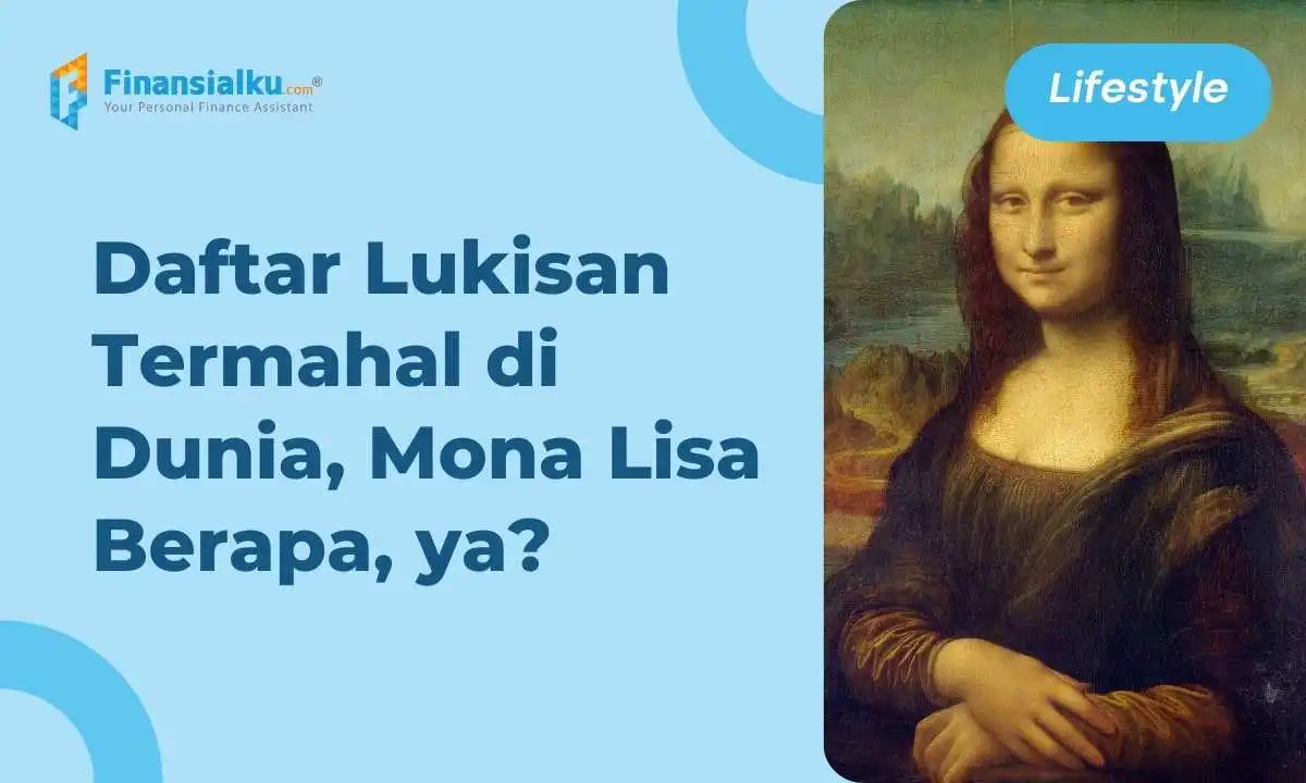 10 Daftar Lukisan Termahal di Dunia, Harganya Bikin Melongo