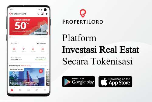 PropertiLord Platform Investasi Crowdfunding Properti Mulai Rp10 Ribu 05 - Finansialku