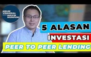 VIDEO_ 5 Alasan Investasi P2P Lending Cocok Untuk Para Milenial