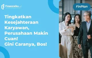 5 Alasan Pentingnya Kesejahteraan Karyawan, Perusahaan Wajib Tahu!