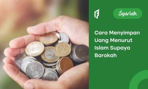 cara menyimpan uang menurut islam