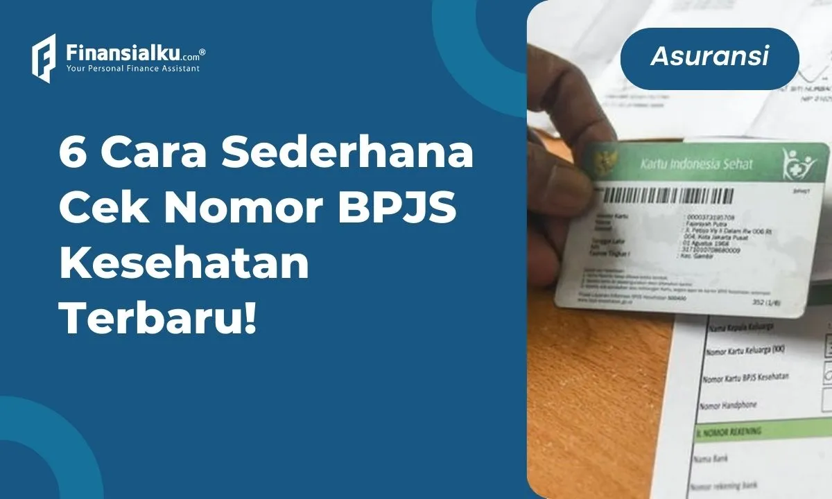 6 Cara Sederhana Cek Nomor BPJS Kesehatan Terbaru