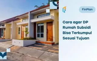 mengumpulkan DP rumah subsidi
