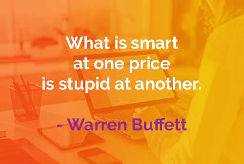 Kata-kata Bijak Warren Buffett Pintar dan Bodoh - Finansialku