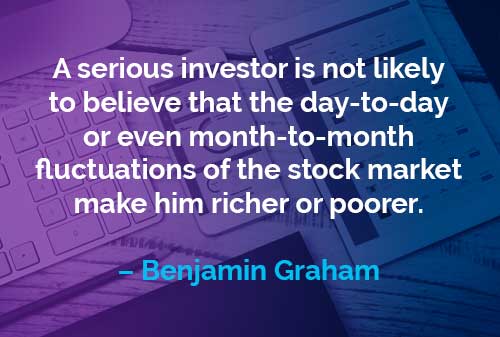 Kata-kata Motivasi Benjamin Graham Investor yang Serius - Finansialku