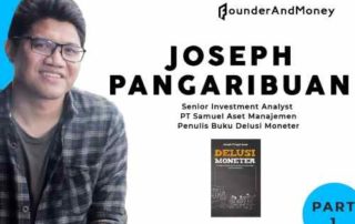 Founder & Money_ Joseph Pangaribuan, Uang dan ‘Delusi Moneter’ 01