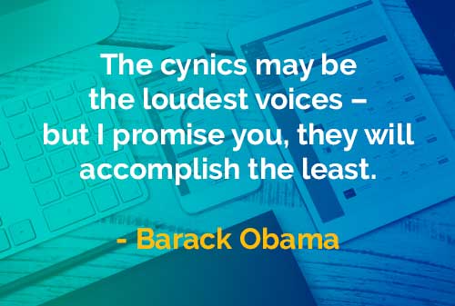 Kata-kata Bijak Barack Obama Orang-orang Sinis - Finansialku