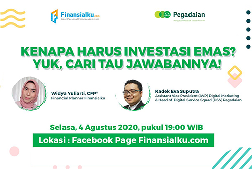 Finansialku X Pegadaian Pentingnya Berinvestasi Emas Sejak Dini