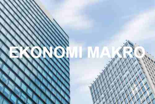 Definisi Ekonomi Makro Adalah 02