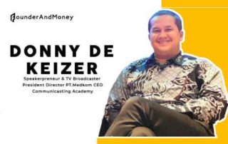 Founder And Money_ Donny de Keizer, _Kejar Passion Tidak Kenal Umur_