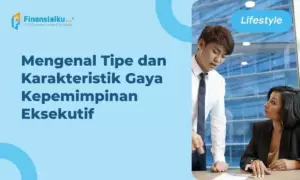 Gaya Kepemimpinan Eksekutif