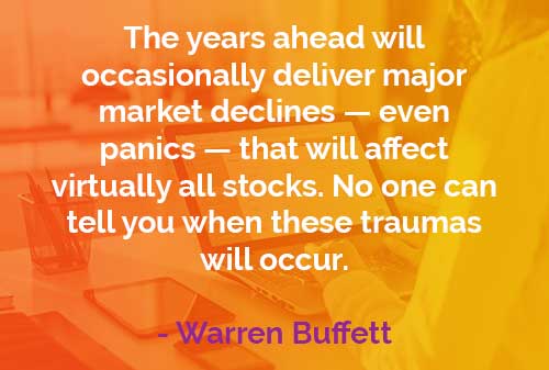 Kata-kata Bijak Warren Buffett Tahun-tahun Mendatang - Finansialku