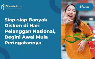 Sambut Hari Pelanggan Nasional, Ini Sejarahnya dan Tips untuk Pebisnis