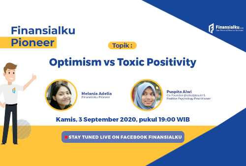 Wajib Tahu! Ini Istilah Toxic Positivity yang Benar dalam Kesehatan Jiwa