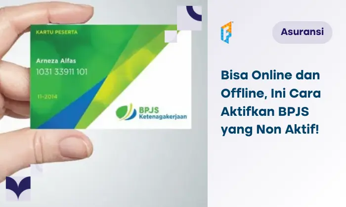 Bagaimana Cara Mengaktifkan BPJS TK yang Tidak Aktif?