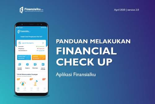 Panduan Melakukan Financial Check Up (1)