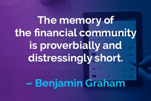 Kata-kata Motivasi Benjamin Graham Memori Komunitas Finansial - Finansialku