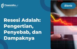 Resesi Adalah - Pengertian, Penyebab, dan Dampaknya