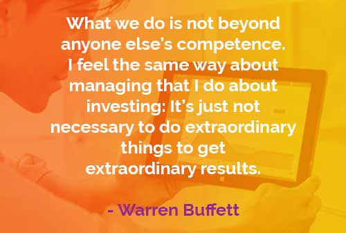  Kata kata  Bijak  Warren  Buffett  Hasil yang Luar Biasa