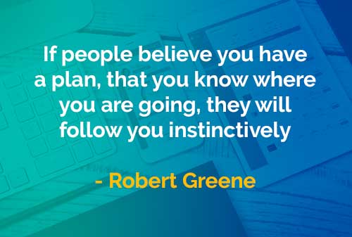 Kata-kata Bijak Robert Greene Memiliki Rencana dan Arah - Finansialku