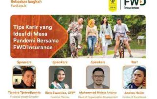 Tips Karir yang Ideal di Masa Pandemi Bersama FWD X Finansialku