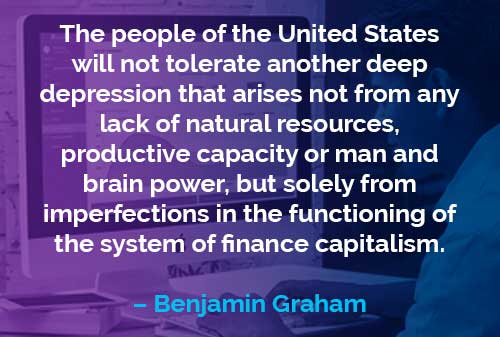 Kata-kata Motivasi Benjamin Graham Rakyat Amerika - Finansialku