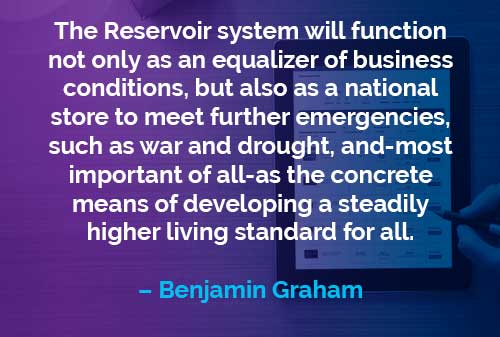 Kata-kata Motivasi Benjamin Graham Fungsi Sistem Reservoir - Finansialku