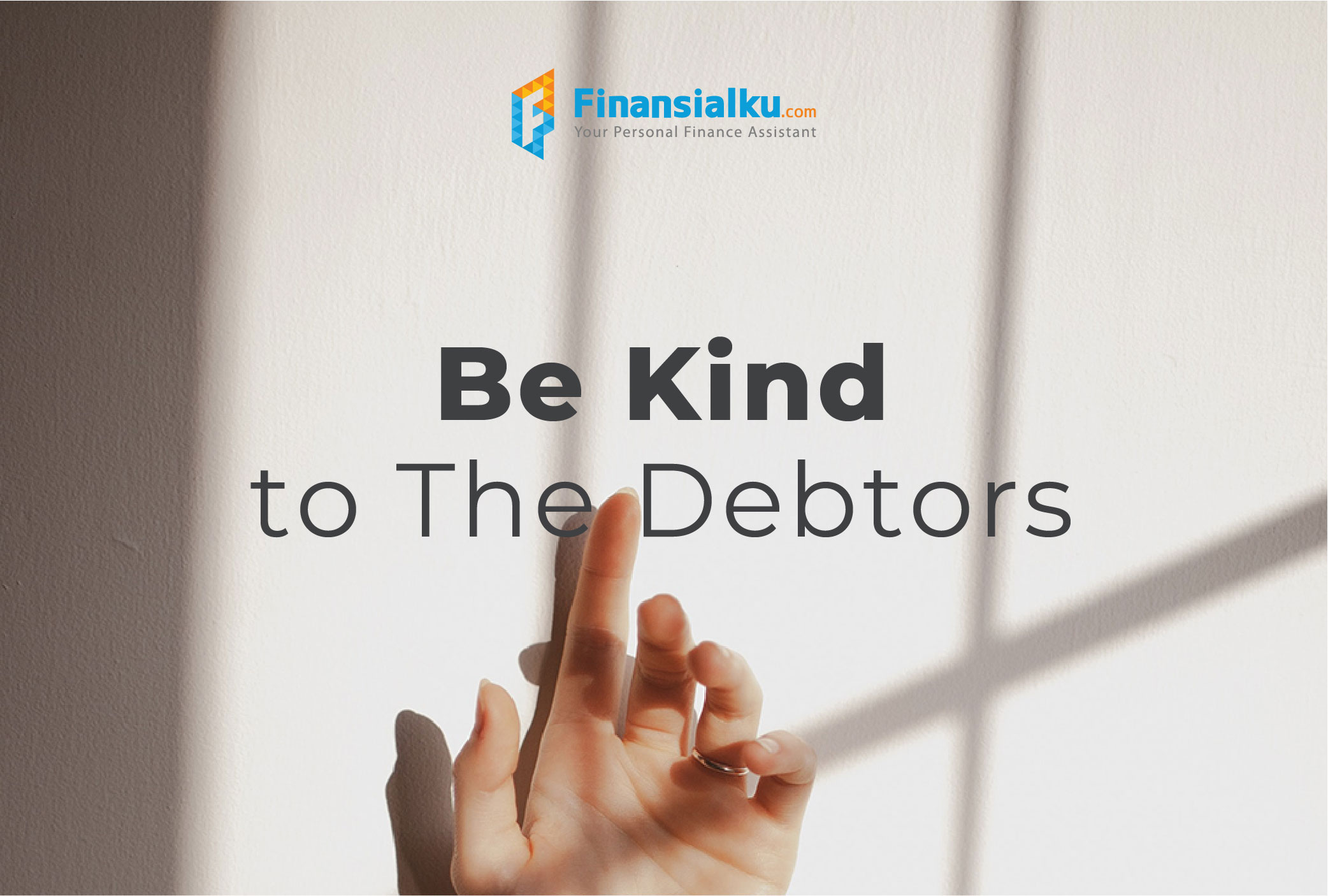 31 Januari 2021 - Be Kind to The Debtors