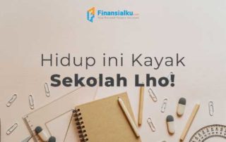 11 Januari 2021 - Hidup Ini Kayak Sekolah Lho!