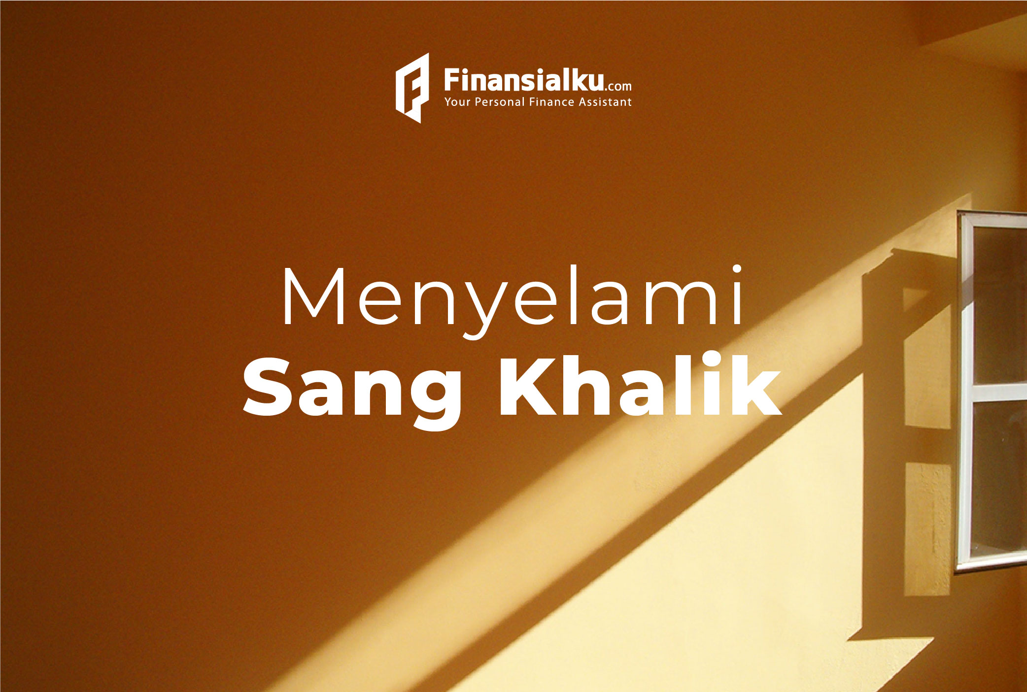 30 Januari 2021 - Menyelami Sang Khalik