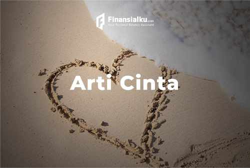 25 Februari 2021 – Arti CINTA